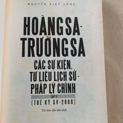 Hoàng Sa - Trường Sa các sự kiện, tư liệu lịch sử - pháp lý chính, 2 tập, Nguyễn Việt Long 384878