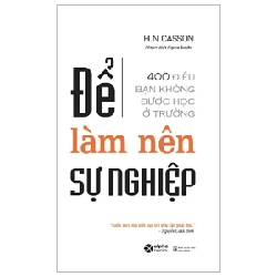 Để Làm Nên Sự Nghiệp (2023) - H.N.Casson