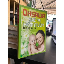 Ohsawa đặc trị hiếm muộn - Michio Kushi
