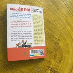 KHÉO ĂN NÓI SẼ CÓ ĐƯỢC THIÊN HẠ- TRÁC NHÃ 571507