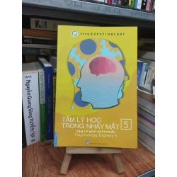 Tâm lý học trong nhát mắt (tập 5) - EZPsychology 129892