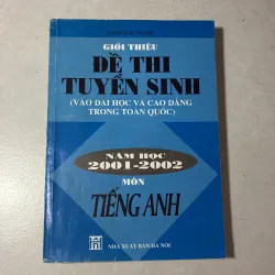 Giới thiệu đề thi tuyển sinh Tiếng Anh