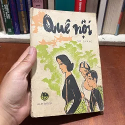 [Sách 8x] - II Văn Học: Quê Nội - Võ Quảng - 1983 797593