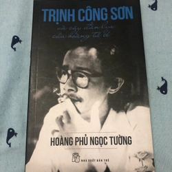 Trịnh Công Sơn và cây đàn lya của hoàng tử bé (2013) Hoàng Phủ Ngọc Tường 326689