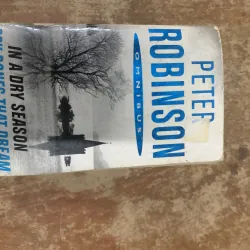 IN A DRY SEASON-DRY BONES THAT DREAM- PETER ROBINSON
