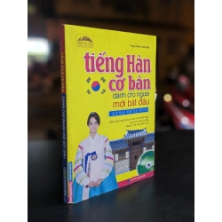Tiếng Hàn cơ bản dành cho người mới bắt đầu - Trang Thơm (Chủ biên)