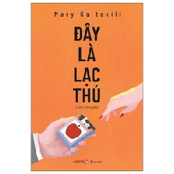 Đây Là Lạc Thú - Mary Gaitskill 194809