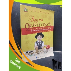 (TẶNG BOOKMARK) Dạy con quản lý của cải gieo thói quen gặt số phận - Alex Mazloom 2018 mới 90% ố bẩn nhẹ RBK0305 nuôi dạy trẻ