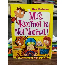 Mrs. Kormel is not normal- Gutman