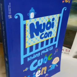 nuôi con không phải cuộc chiến