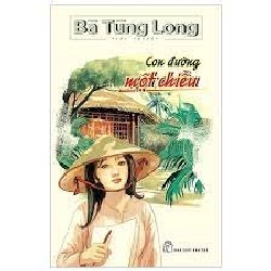 Con đường một chiều 2019 - Bà Tùng Long New 100% HCM.PO 350457