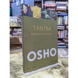 Tantra, con đường của sự chấp nhận - Osho