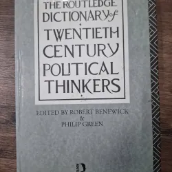 Từ điển Routledge về các nhà tư tưởng chính trị thế kỷ XX