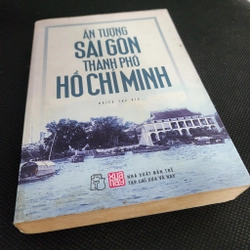 Ấn tượng Sài Gòn Thành phố Hồ Chí Minh | nhiều tác giả  498874