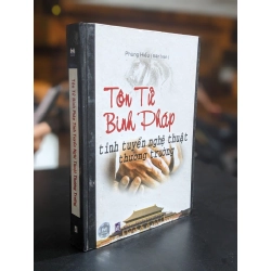 Tôn tử binh pháp tinh tuyển nghệ thuật thương trường - Phùng Hiếu