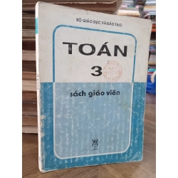 Toán 3 (sách giáo viên) - Nhiều tác giả