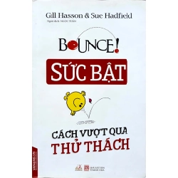 Sức Bật - Cách Vượt Qua Thử Thách - Gill Hasson, Sue Hadfield