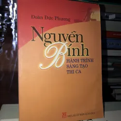 Nguyễn Bính - Hành trình sáng tạo thi ca - Đoàn Đức Phương 