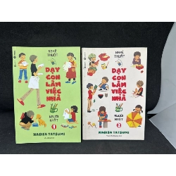 [Phiên Chợ Sách Cũ] Combo Nghệ Thuật Dạy Con Làm Việc Nhà Của Người Nhật (Tập 1 2), 2019 - Nagisa Tatsumi H1604-SBM-2