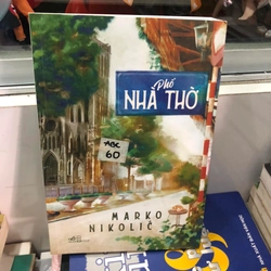 Phố nhà thờ - Marko Nikolic