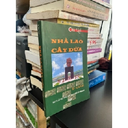 Nhà lao cây dừa - Chu Lai
