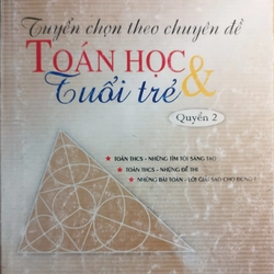 Toán học và Tuổi trẻ (Tuyển chọn theo chuyên đề) 546767