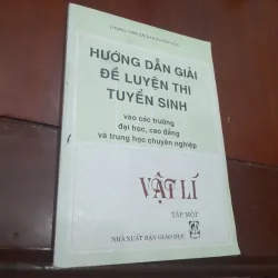 Hướng dẫn giải ĐỀ LUYỆN THI TUYỂN SINH VẬT LÝ vào các trường Đại học