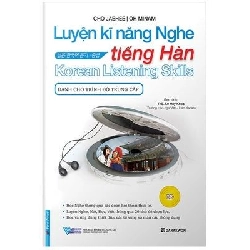 Luyện Kĩ Năng Nghe Tiếng Hàn - Dành Cho Trình Độ Trung Cấp (Kèm CD) - Cho Jaehee, Oh Minam