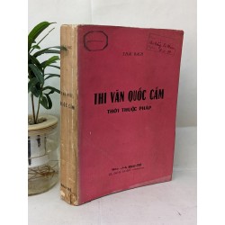 Thi Văn Quốc Cấm  - Thái Bạch