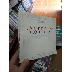 (Sách cũ SCGR) Các nhà thơ Pháp cuối thế kỷ xx - Hoàng Hưng 2002 VAVO-AK18 Blogmeo090426