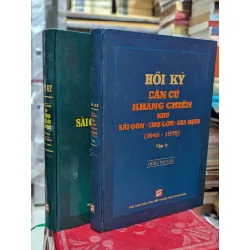 Hồi ký Căn cứ Kháng chiến khu Sài Gòn - Chợ Lớn - Gia Định trên địa bàn thành phố Hồ Chí Minh (1945 - 1975) - Nhiều tác giả 407275