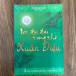 Nét độc đáo trong thơ Xuân Diệu 210901