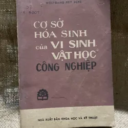 WOLFGANG FRIT SCHE - CƠ SỞ HÓA SINH của VI SINH VẬT HỌC CÔNG NGHIỆP