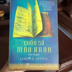 Cuốn Sổ Màu Xanh – James A. Levine (Tiểu thuyết cảm động)- K2 996722