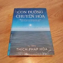 Con Đường Chuyển Hóa – Thích Pháp Hòa