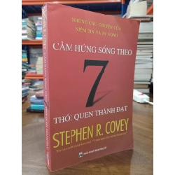 Cảm hứng sống theo 7 thói quen thành đạt -  Stephen R. Covey 129915