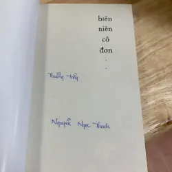 Biên Niên Cô Đơn - Nguyễn Ngọc Thạch - Có Thủ Bút Tác Giả 927993
