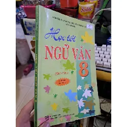 Học tốt Ngữ Văn 8 - Thúy Hồng - Hương Lan - Kim Hảo SÁCH ĐỒNG GIÁ 9K HCM1008 Blogmeo 281125