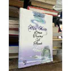 Hậu Kiều đoạn trường vô thanh - Phạm Thiên Thư 703474