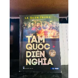 Tam Quốc diễn nghĩa - La Quán Trung VĂN HỌC VAVO0810
