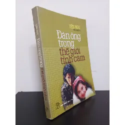 [Phiên Chợ Sách Cũ] Đàn Ông Trong Thế Giới Tình Cảm - Yến Nhi 0101