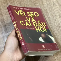 Vết Sẹo Và Cái Đầu Hói - Võ Văn Trực 995664