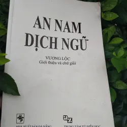 An Nam dịch ngữ do Vương Lộc giới thiệu và chú giải