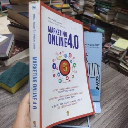 Sách: Marketing online 4.0 -  Tác giả: MBA. Nguyễn Phan Anh 603805