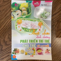 Thực đơn dinh dưỡng phát triển trí tuệ cho trẻ từ 1-3 tuổi