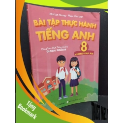 (TẶNG BOOKMARK) Bài tập thực hành tiếng Anh 8 - Không đáp án mới 90% cong bìa 2024 RBK1710 Mai Lan Hương - Phạm Văn Luận GIÁO TRÌNH, CHUYÊN MÔN