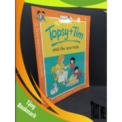(TẶNG BOOKMARK) Topsy + Tim and the new baby mới 80% ố RBK2809 Adamson HỌC NGOẠI NGỮ