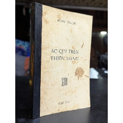 Ác qủi trên thiên đàng - Henry Miller ( bản dịch của Tâm Nguyễn ) 740224