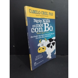 Ngày xưa có một con Bò... mới 80% ố nhẹ nếp gấp trang 2019 HCM2811 Camilo Cruz, PhD KỸ NĂNG