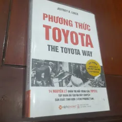 Jeffrey K. Liker - PHƯƠNG THỨC TOYOTA